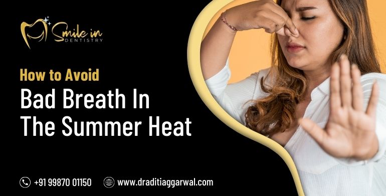bad breath in summer